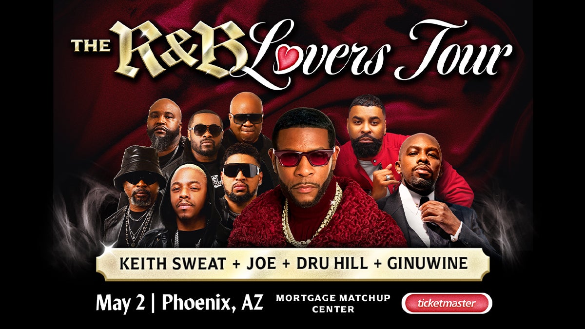 THE R&B LOVERS TOUR FEATURING KEITH SWEAT, JOE, DRU HILL AND GINUWINE COMING TO MORTGAGE MATCHUP CENTER ON MAY 2 THE R&B LOVERS TOUR FEATURING KEITH SWEAT, JOE, DRU HILL AND GINUWINE COMING TO MORTGAGE MATCHUP CENTER ON MAY 2