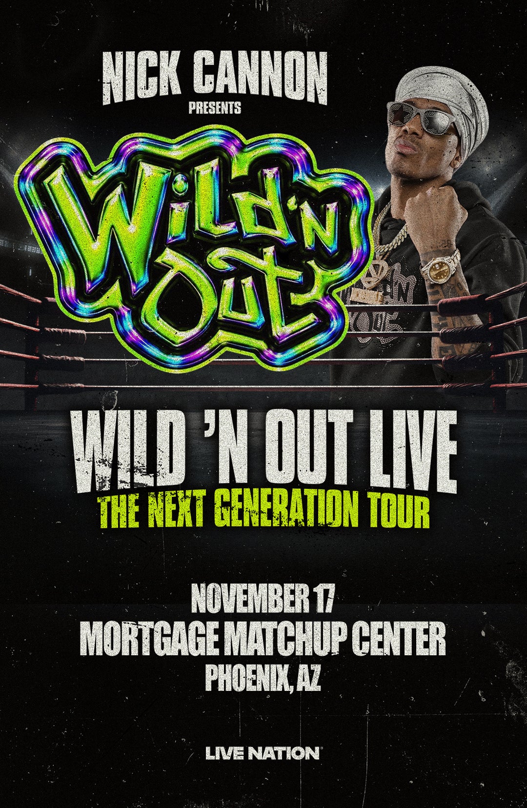 Poster for Nick Cannon Presents: Wild 'N Out Live Poster for Nick Cannon Presents: Wild 'N Out Live