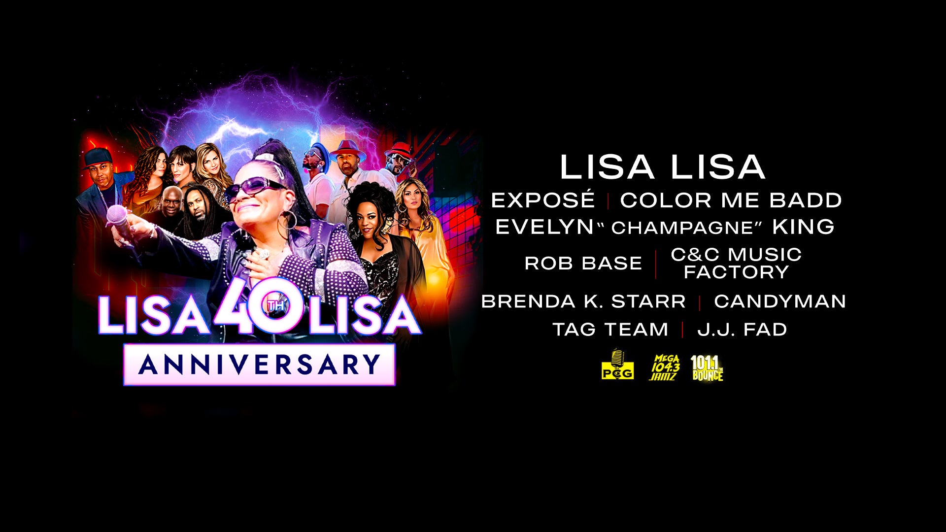 LISA LISA 40TH ANNIVERSARY JUST ANNOUNCED AT FOOTPRINT CENTER