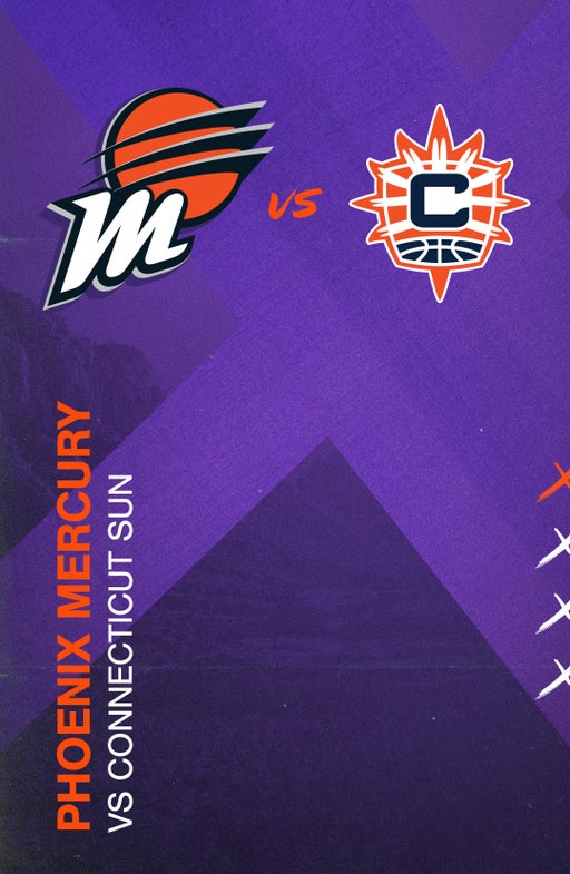 Phoenix Mercury vs Connecticut Sun – Phoenix Mercury vs Connecticut Sun –