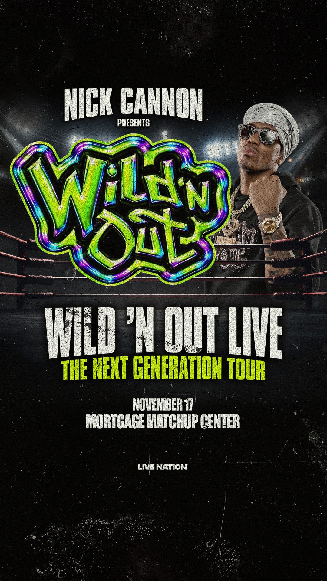 Poster for Nick Cannon Presents: Wild 'N Out Live Poster for Nick Cannon Presents: Wild 'N Out Live