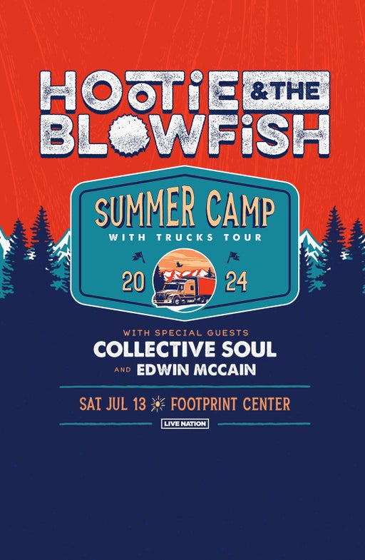 Hootie & the Blowfish – Summer Camp with Trucks Tour With Special Guests Collective Soul and Edwin McCain Hootie & the Blowfish – Summer Camp with Trucks Tour With Special Guests Collective Soul and Edwin McCain